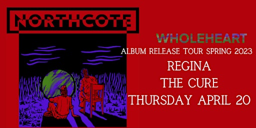 Wholeheart Album Release Tour REGINA