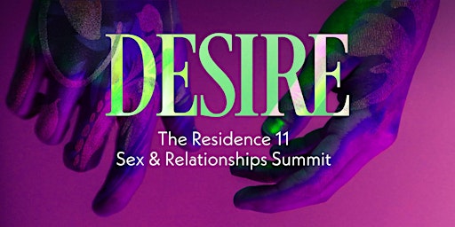 Imagen principal de Desire Summit East: Sensuality, Romance, Intimacy & Connection