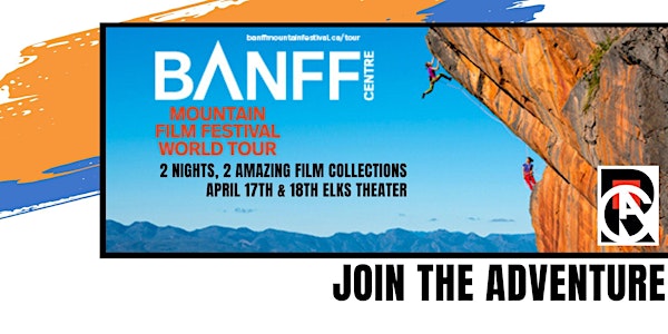 2023 Banff Centre Mountain Film Festival World Tour in Rapid City