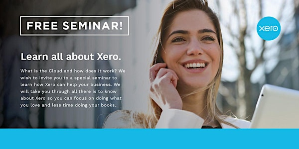 Xero Seminar - Beautiful Accounting Software