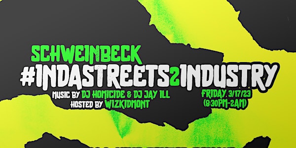 #InDaStreets2Industry 3/17 Peckerheads - Austin, TX
