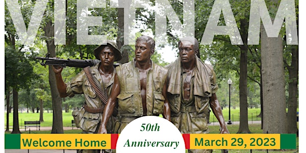 Vietnam Veterans Day Ceremony, "Welcome Home".