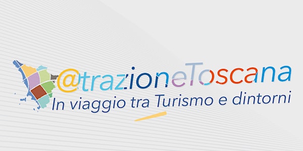 @trazione Toscana - In viaggio tra Turismo e dintorni