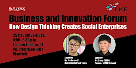 Business and Innovation Forum: How Design Thinking Creates Social Enterprises primary image