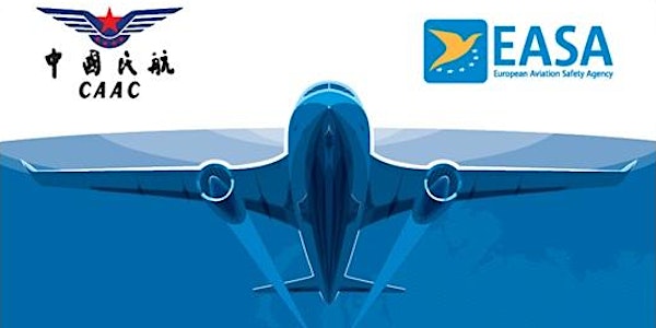 2018 EASA-CAAC Safety Conference