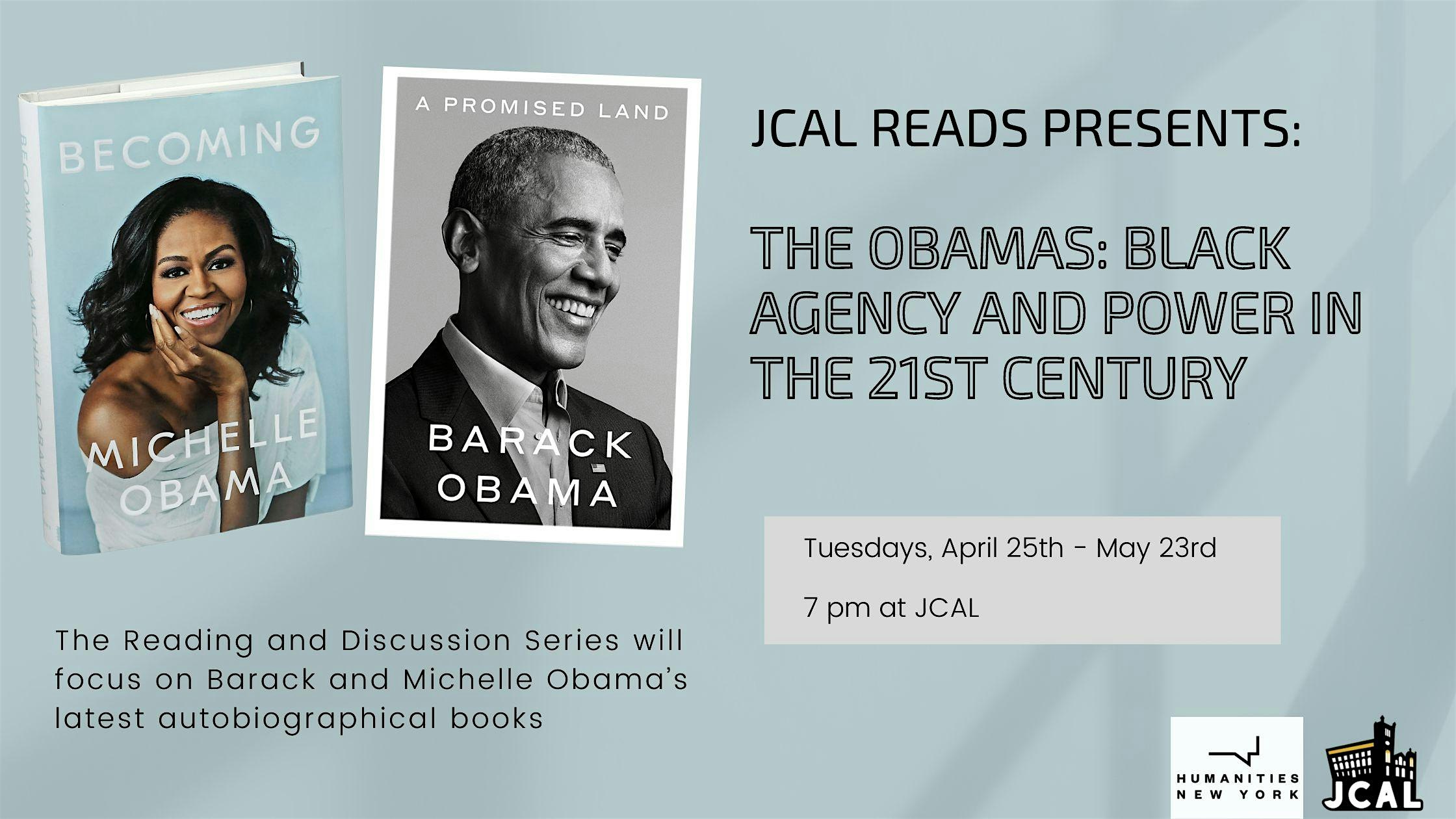 JCAL Reads - The Obamas: Black Agency and Power in the 21st Century