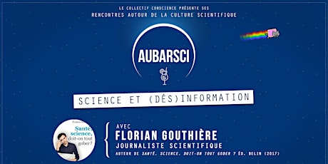 Image principale de Au Bar Sci #2: Science et (dés)information, avec Florian Gouthière