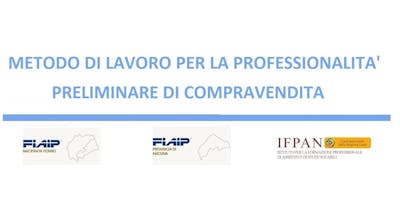 “METODO DI LAVORO PER LA PROFESSIONALITÁ - PRELIMINARE DI COMPRAVENDITA” “METODO DI LAVORO PER LA PROFESSIONALITÁ - PRELIMINARE DI COMPRAVENDITA”