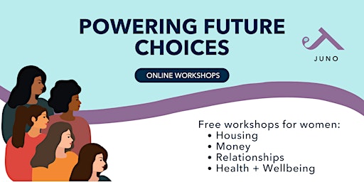 Housing Workshop for Women (Online) - Powering Future Choices