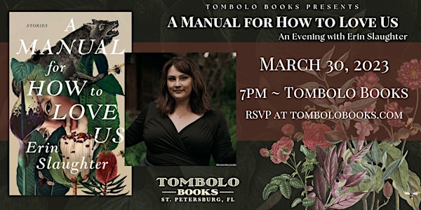A Manual for How to Love Us: An Evening with Erin Slaughter