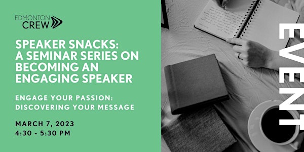 Speaker Snacks: A Seminar Series on Becoming an Engaging Speaker