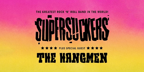 Supersuckers Spring Tour 2023 With The Hangmen