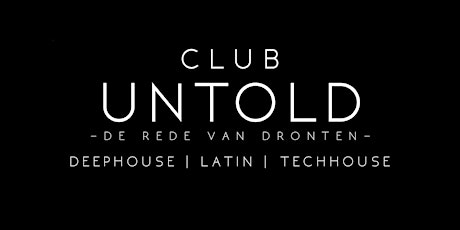 Primaire afbeelding van Club Untold | Grand opening