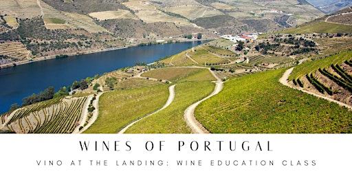 Wine Education Class: Wines of Portugal primary image