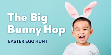The Big Bunny Hop   Easter Egg Hunt