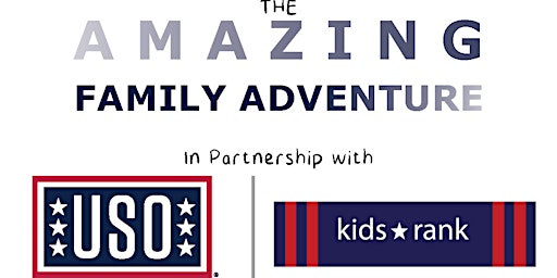 The Amazing Family Adventure with USO Illinois