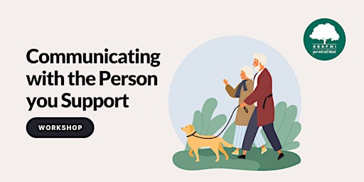 Immagine principale di Communicating with the Person you Support 