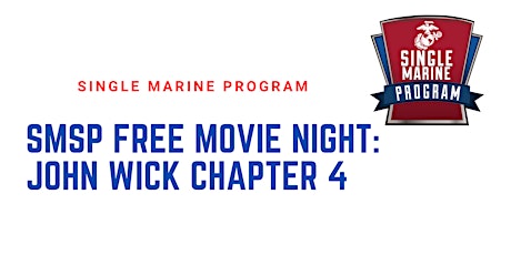 SM&SP FREE Movie Night:  John Wick Chapter 4