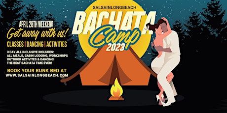 BACHATA CAMP 2023! Three day weekend in the mountains!