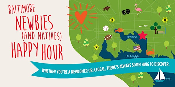 Newbies & Natives Happy Hour