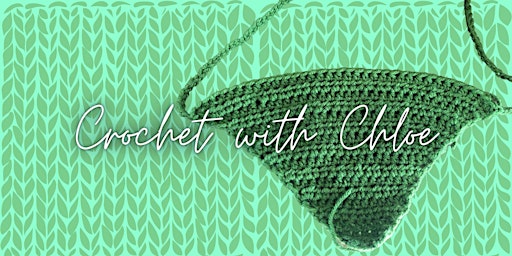 Crochet with Chloe - Beginner Friendly Bandanas primary image