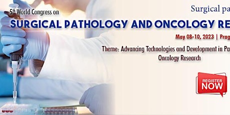 5th World Congress on Surgical Pathology and Oncology Research