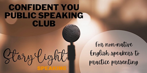 Weekly Public Speaking Club - Confident You