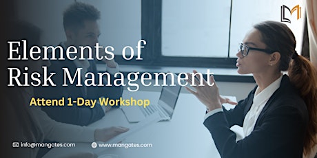 Elements Of Risk Management 1 Day Training in Minneapolis, MN