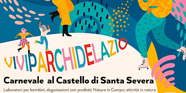 ViviParchideLazio, Carnevale al Castello di Santa Severa