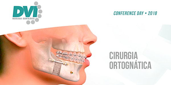 Cirurgia Ortognática- Conference Day 2018