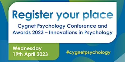 Cygnet Psychology Conference and Awards 2023 – Innovations in Psychology