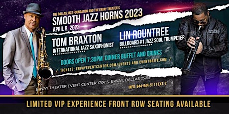 Smooth Jazz Horns 2023 - Featuring Lin Roundtree and Tom Braxton
