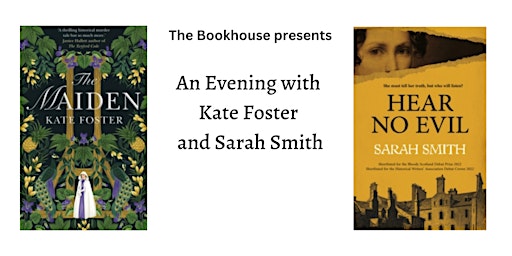 An Evening with Authors Kate Foster and Sarah Smith