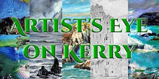 Artist's Eye on Kerry