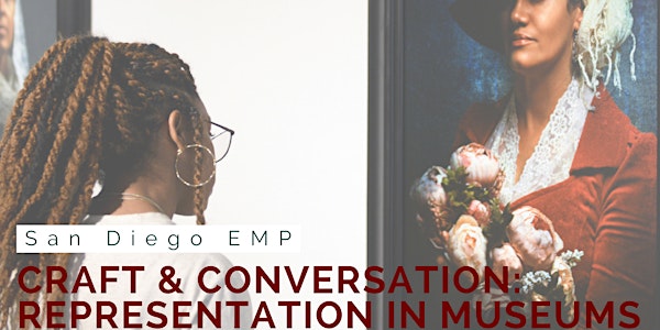 Craft and Conversation: Representation in Museums