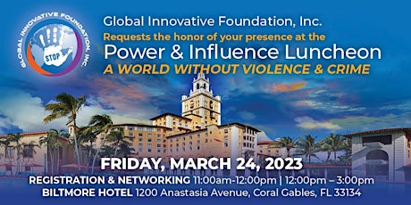Power & Influence Luncheon: A World without Violence & Crime