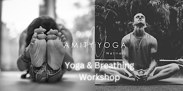 Yoga & Breathing Workshop 9.30 - 11.30 AM Liverpool - Amity Yoga Wellness