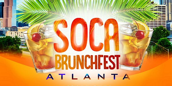 Soca Brunch Fest Atlanta