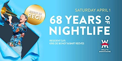68 Years of Nightlife ft. Regi