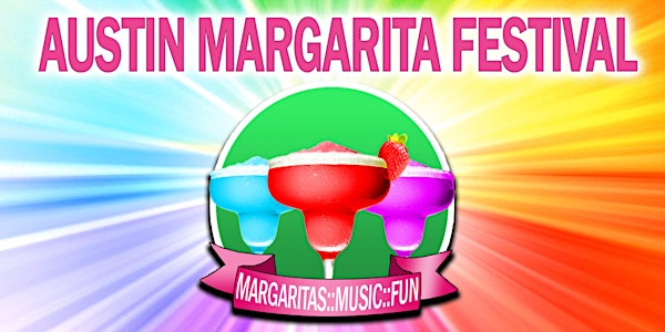 Austin Margarita Festival 2018