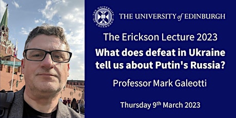 Image principale de Erickson Lecture 2023 - Professor Mark Galeotti