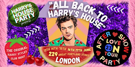 Hauptbild für Harry Styles - Love On Tour Afterparty - London 229 - Saturday 17th June