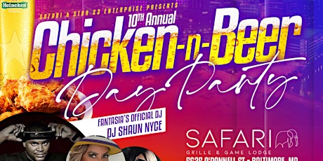 CHICKEN & BEER DAY PARTY- DJ SHAUN NYCE  w/The Mary J. Blige Tribute Band