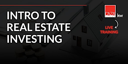 Intro to Real Estate Investing