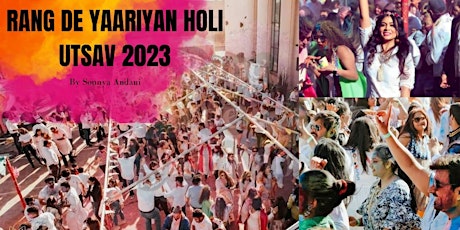 RANG DE YAARIYAN - FESTIVAL OF COLORS 2023