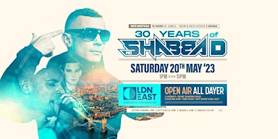 30 Years of Shabba D | London All Dayer Poster