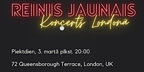 Imagen principal de REINIS JAUNAIS koncerts Londona