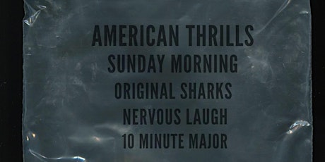 American Thrills, Sunday Morning, Original Sharks, Nervous Laugh + More