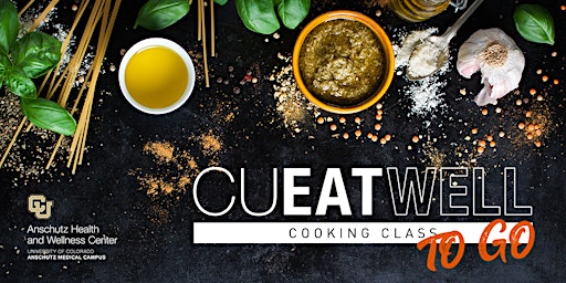 Imagen principal de CU Eat Well To Go - March 2023