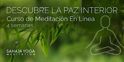 Español - Curso de Meditación - 4 Semanas, Aprende a Meditar primary image